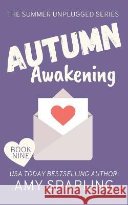 Autumn Awakening Amy Sparling   9798223772156 Amy Sparling