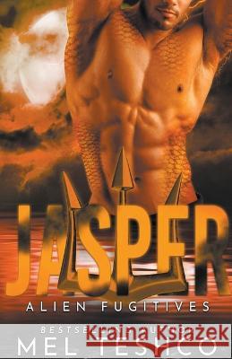 Jasper: A Scifi Alien Romance Mel Teshco   9798223813941 Mel Teshco
