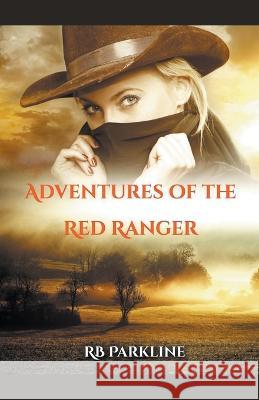 Adventures Of The Red Ranger Rb Parkline   9798223827948 RB Parkline
