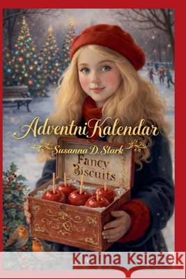Adventni Kalendar Susanna D Stark   9798223829485 Susanna D. Stark
