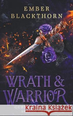 Wrath & Warrior Ember Blackthorn   9798223866916