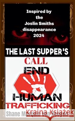 The Last Supper's Call Shane Marquin Van Rooyen 9798223898283