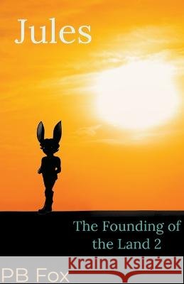 Jules Pb Fox   9798223913504 PB Fox