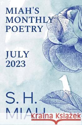 July 2023 S H Miah   9798223931218 Muslim Fiction Project