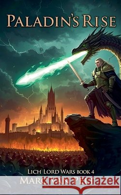 Paladin's Rise Marc Van Pelt 9798223954187