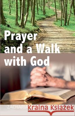 Prayer and a Walk with God Zacharias Tanee Fomum   9798223960720 Books4revival