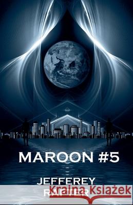 Maroon #5 Jefferey Rafter 9798224010790