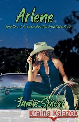 Arlene Jamie Spicer 9798224154890