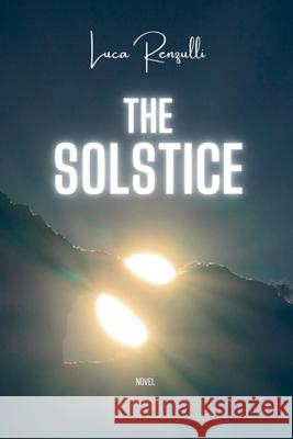 The Solstice Luca Renzulli 9798224159659
