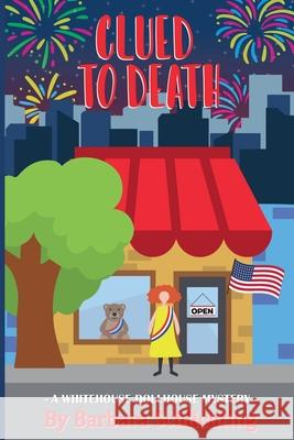 Clued to Death Barbara Schlichting 9798224201815