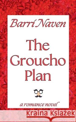 The Groucho Plan Barri Naven 9798224226139