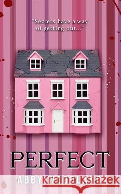 Perfect Abby Woodland 9798224253241