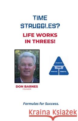 Time Struggles? Don Barnes 9798224254552
