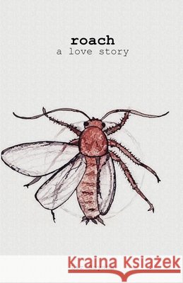 Roach Liz Boysha 9798224276417