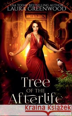Tree Of The Afterlife Laura Greenwood 9798224344246