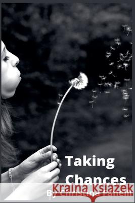 Taking Chances Christina Fanelli 9798224414833