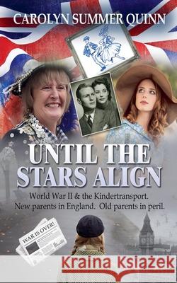 Until The Stars Align Carolyn Summer Quinn 9798224464197 Blue Topaz Ocean Enterprises