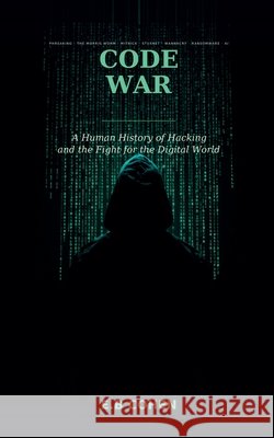 Code War Cohen, E. B. 9798224544028 E.B Cohen