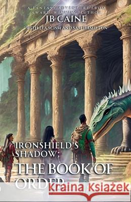 The Book of Order Jb Caine 9798224598441