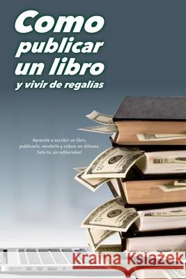 Cómo publicar un libro Biblioteca Aeronáutica 9798224673759