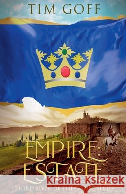 Empire: Estate Tim Goff 9798224721719
