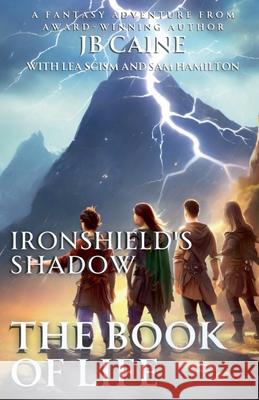 The Book of Life Jb Caine 9798224755578