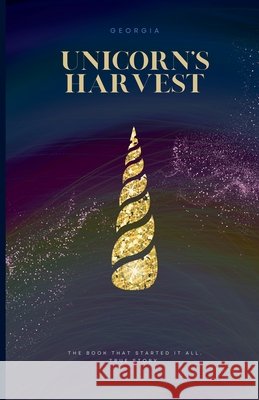 Unicorn's Harvest Georgia 9798224822300