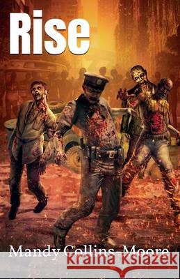 Rise Mandy Collins-Moore 9798224832330