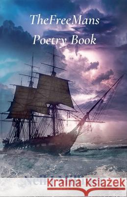 TheFreeMans Poetry Book Neil Milliner 9798224862665