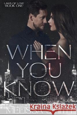 When You Know Melissa Smith 9798224895113