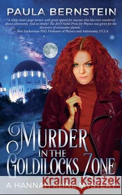Murder in the Goldilocks Zone Paula Bernstein 9798224917112