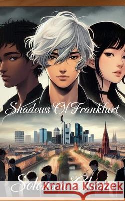 Shadows of Frankfurt Solomon 9798224931859