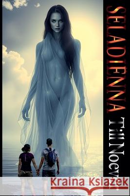 Seladïenna Till Noever 9798224940271