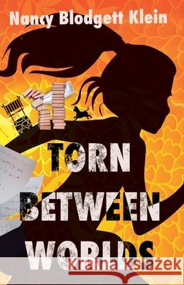 Torn Between Worlds Nancy Blodgett Klein 9798224992836 Nancy Blodgett Klein