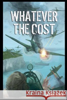 Whatever the Cost Tavian Brack 9798224998128 Tavian Brack