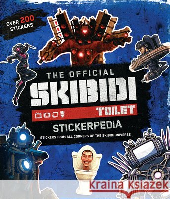 Skibidi Stickerpedia Scholastic Inc 9798225012373 Scholastic US