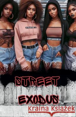 Street Exodus Rachael Reed 9798227004581