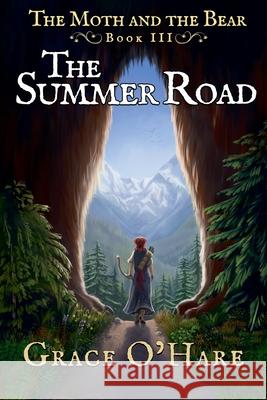 The Summer Road Grace O'Hare 9798227009845