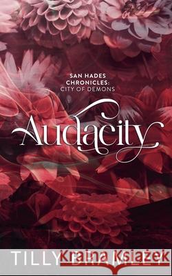 Audacity Tilly Bramley 9798227017031