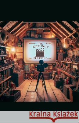 The Keepinnit Reels Michael Pollick 9798227051905