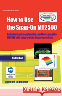How to Use the Snap-On MT2500 Mandy Concepcion 9798227075840