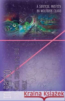 In Pariso - The Wish Wolfgang Cajina 9798227095671