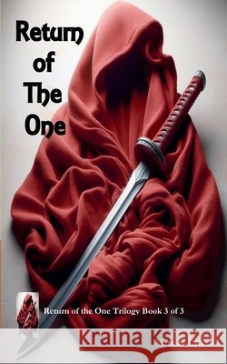 Return of The One Mary L Lyon 9798227105714