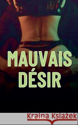 Mauvais désir McKenzie 9798227125743