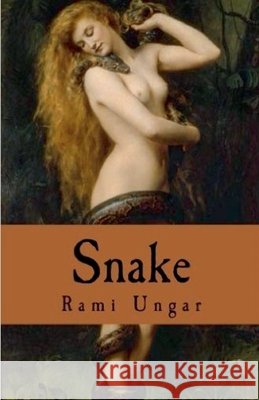 Snake Rami Ungar 9798227132987