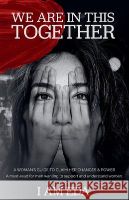 We Are In This Together I Am Eda 9798227134356 I Am Eda