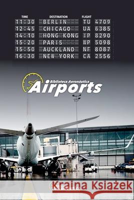 Airports Biblioteca Aeronáutica 9798227170880