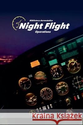 Night flight operations Biblioteca Aeronáutica 9798227227188