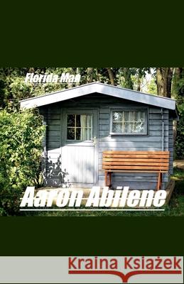 Florida Man Aaron Abilene 9798227232298 Syphon Creative