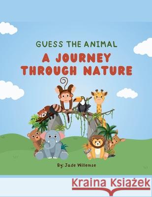 Guess the Animal Jade Willemse 9798227244604